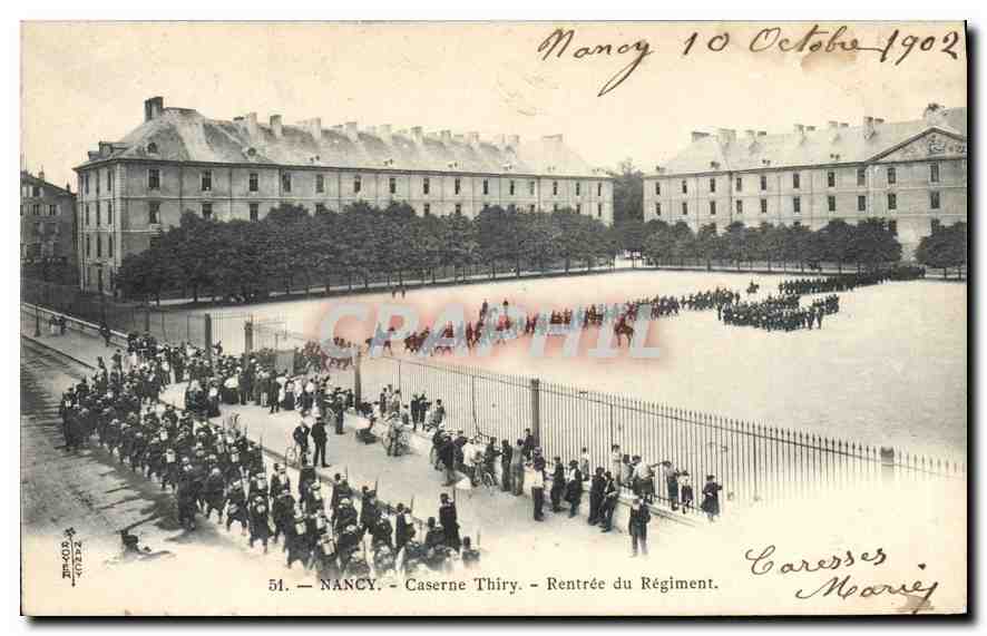 CPA Nancy Caserne Thiry Rentree du Regiment Militaria