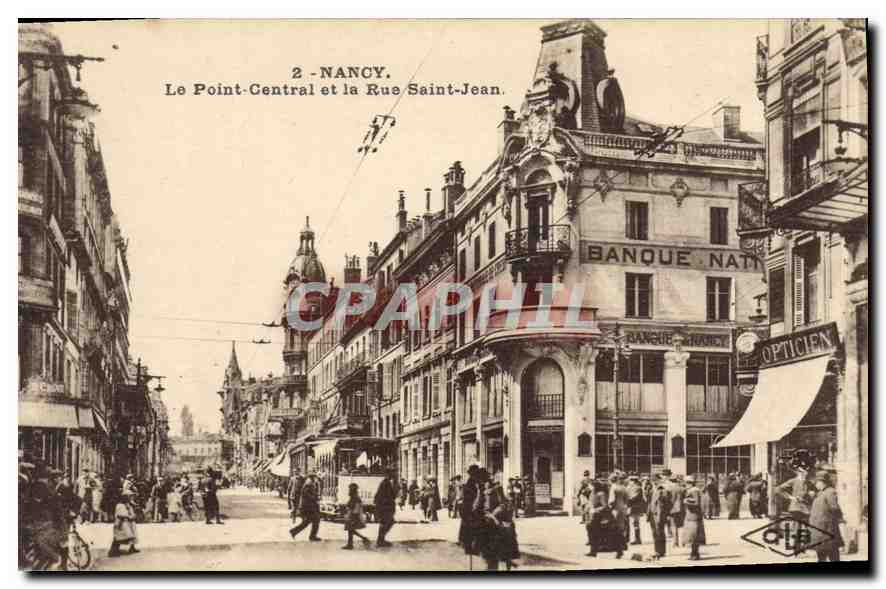 CPA Nancy Le Point Central et la Rue Saint Jean Tramway