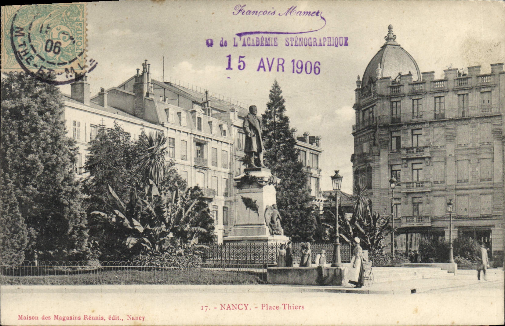 NANCY - Place Thiers — statue au centre — François Moamet, éditeur, n°17