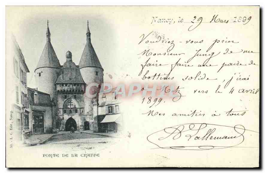 CPA Nancy le 29 Mars 1899 Porte da la Crabbe 
