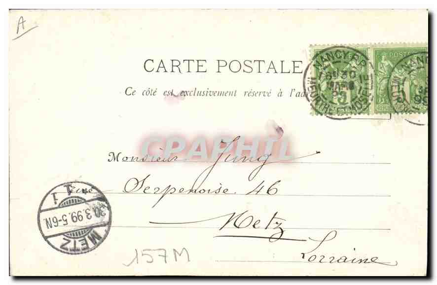 CPA Nancy le 29 Mars 1899 Porte da la Crabbe  — Rückseite