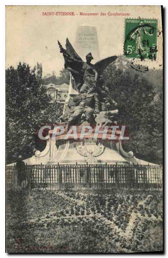CPA Saint Etienne Monument des Combattants 