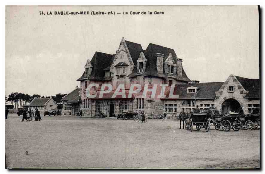 CPA La Baule sur Mer Loire Inf La Cour da la Gare 