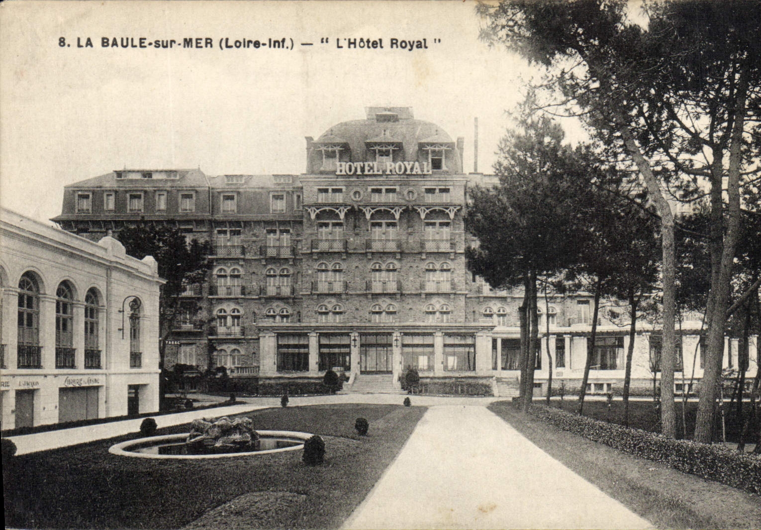 CPA La Baule sur Mer Loire Inf L'Hotel Royal 