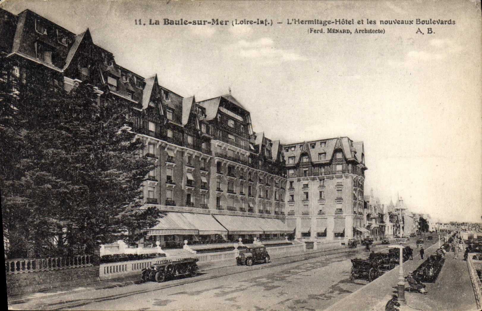La Baule-sur-Mer (Loire-Inf.) — Das Hermitage-Hotel und die neuen Boulevards — Ferd. Ménard, Architekt — A. B.