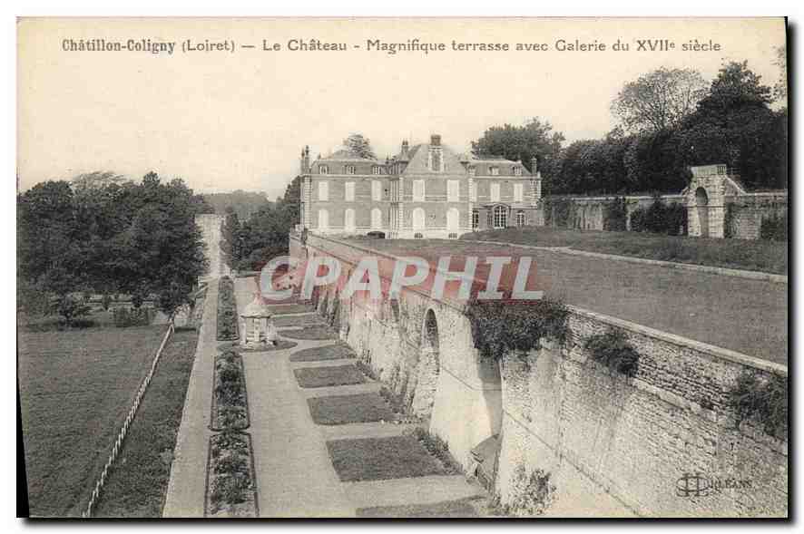 Châtillon-Coligny (Loiret) — Le Château — Magnifique terrasse avec Galerie du XVIIe siècle — L. Lenormand Gréans