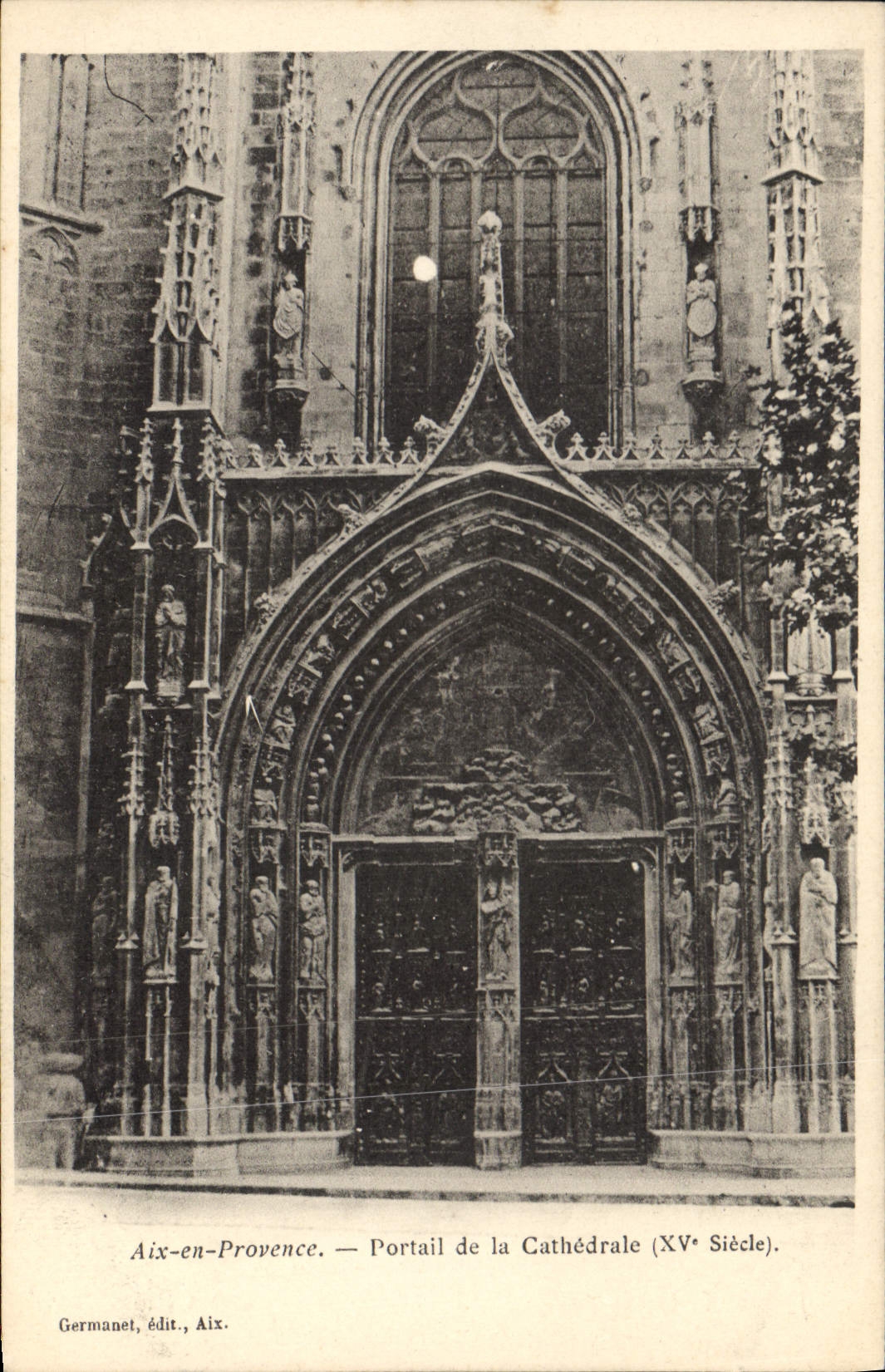 Aix-en-Provence — Portail de la Cathédrale (XVe Siècle) — Germanet, édit., Aix.