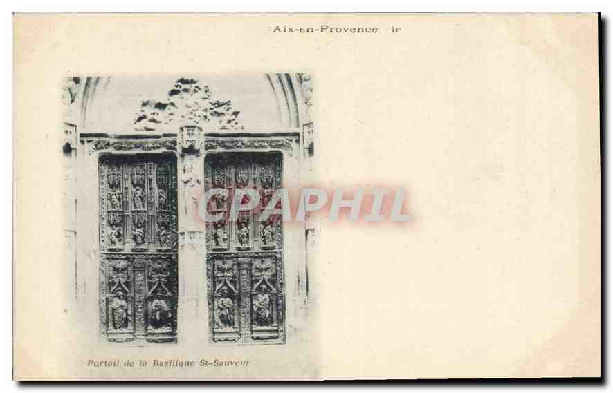 Portail de la Basilique Saint-Sauveur — Aix-en-Provence — éditeur non identifié