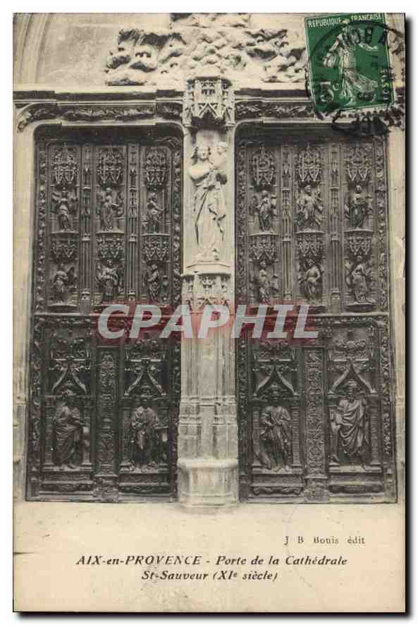 AIX-en-PROVENCE - Porte de la Cathédrale St-Sauveur (XIe siècle) — J B Bouis édit