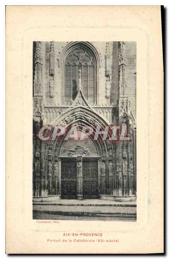 CPA Aix en Provence Portail de la Cathedrale XV Siecle 