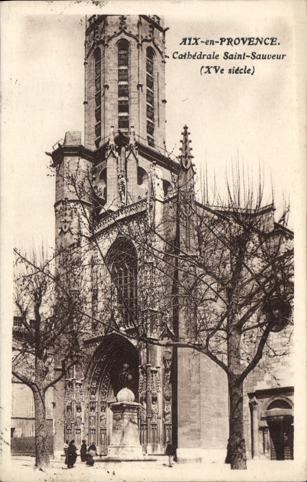 Aix-en-Provence — Cathédrale Saint-Sauveur (XVe siècle) — éditeur non identifié