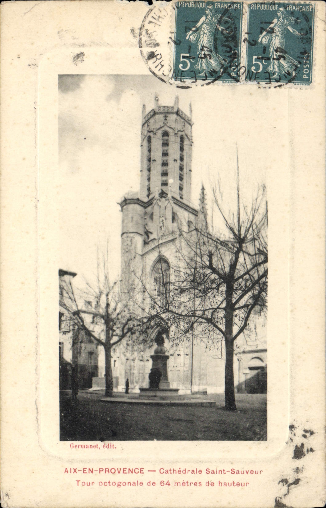 Aix-en-Provence — Kathedrale Saint-Sauveur — Oktogonale Turm 64 Meter hoch — Germanet, Verlag