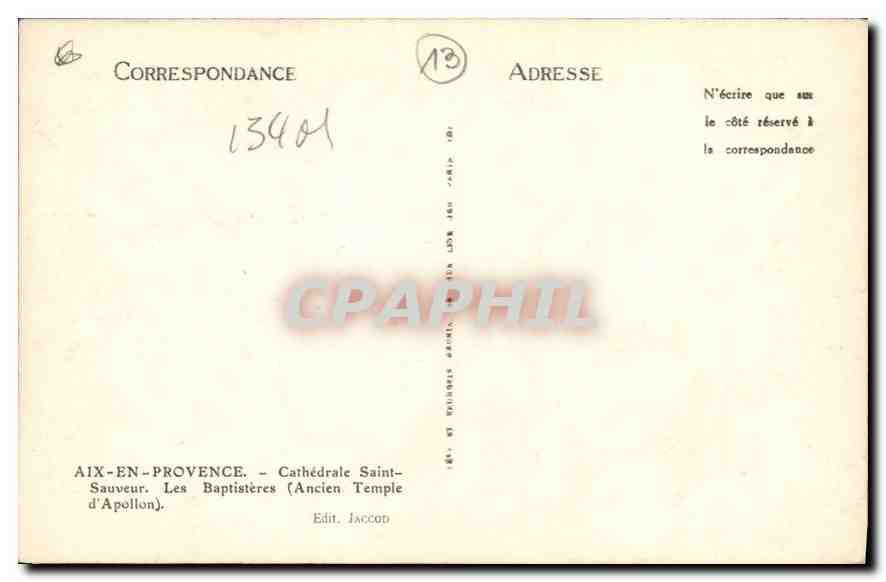 CPA Aix en Provence Cathedrale Saint Sauveur les Baptisteres Ancien Temple d'Apollon  — Rückseite