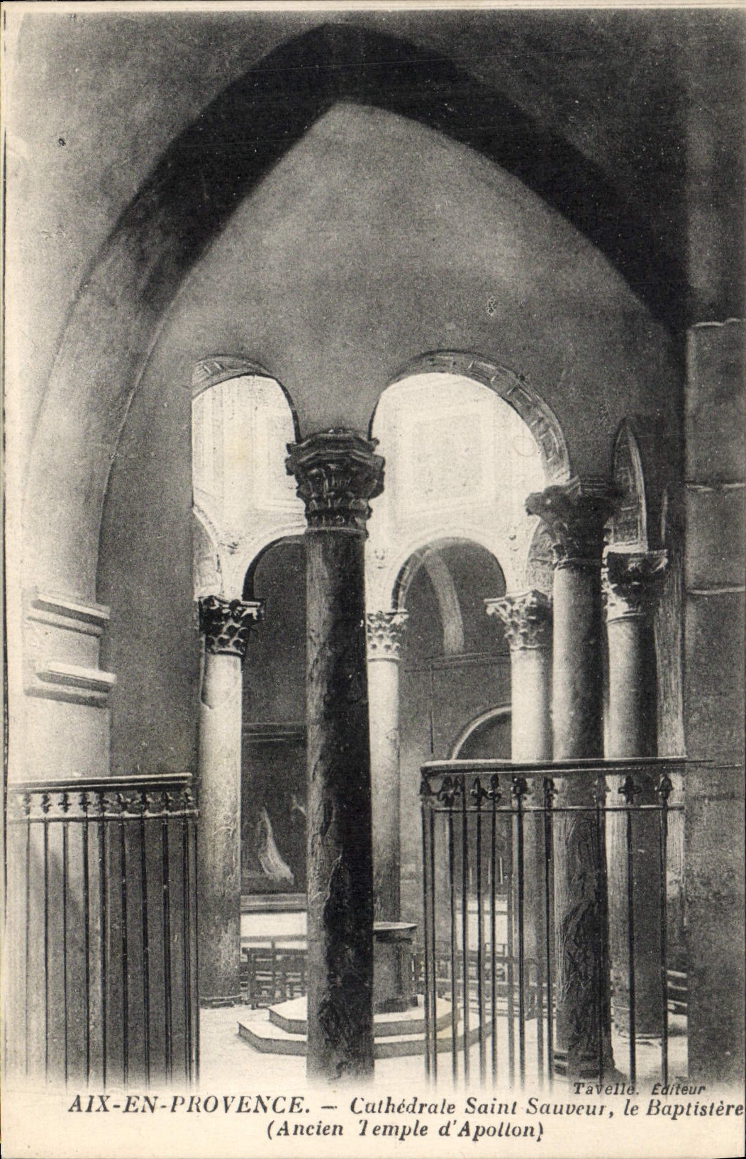 Aix-en-Provence — Kathedrale Saint Sauveur, der Taufbau (Ehemaliger Tempel des Apollo) — Verlag Tavèlle