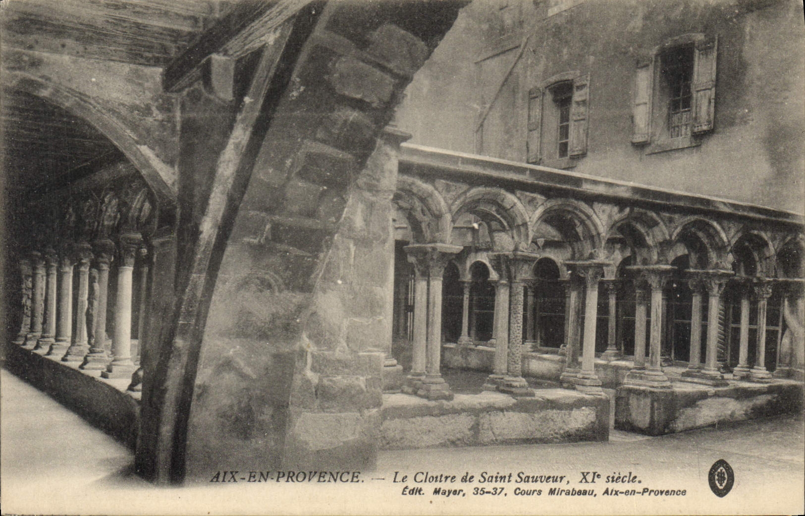 Aix-en-Provence — Le Cloître de Saint-Sauveur, XIe siècle — Édit. Mayar, 35-37, Cours Mirabeau