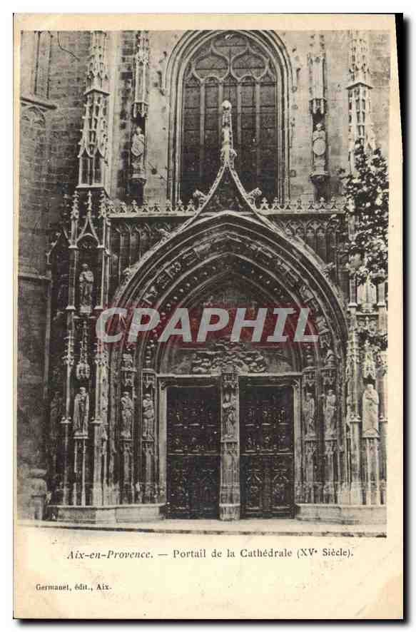 Aix-en-Provence — Portail de la Cathédrale (XVe Siècle) — Germanet, édit., Aix