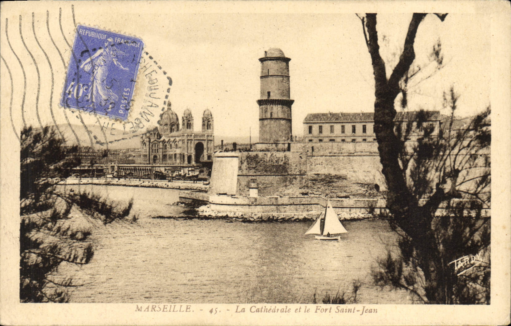 Marseille - La Cathédrale et le Fort Saint-Jean — Édition Artistique A. Tardy, n°45