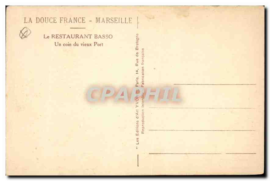 CPA Marseille le restaurant Basso un coin du Vieux Port  — Verso