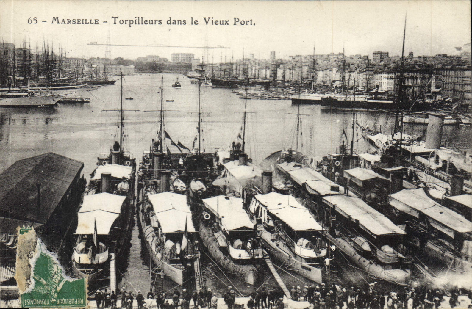 Marseille - Torpilleurs dans le Vieux Port — République Française, n° 65