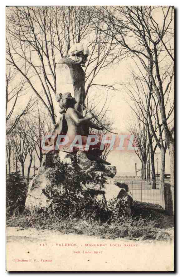 CPA Valence Monument Louis Gallet par Injalbert