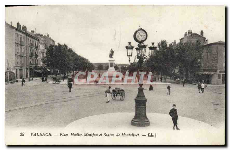 Valence — Place Madier-Montjau et Statue de Montalivet — LL