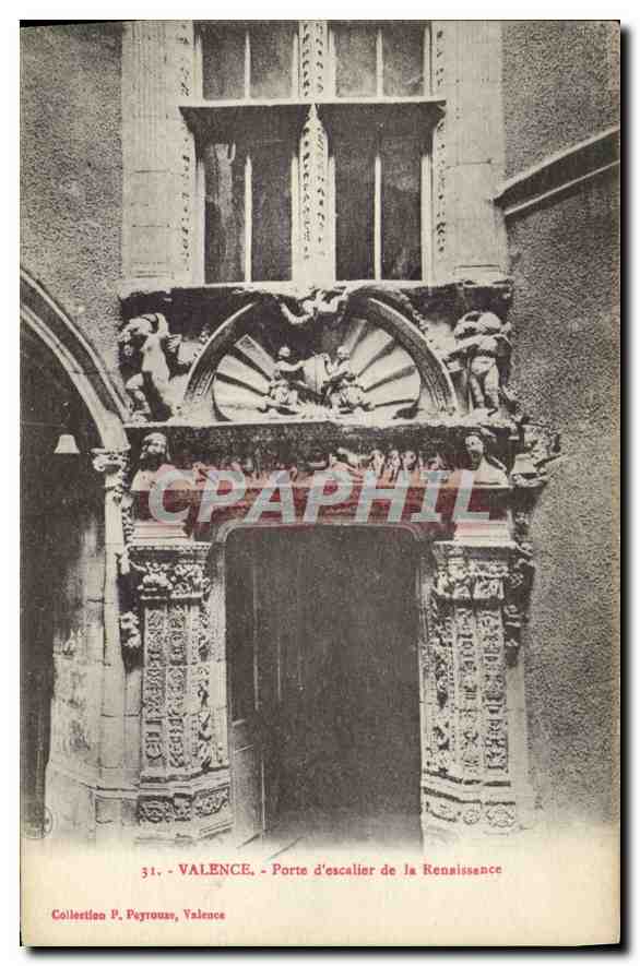 CPA Valence Porte d'escalier de la Renaissence 