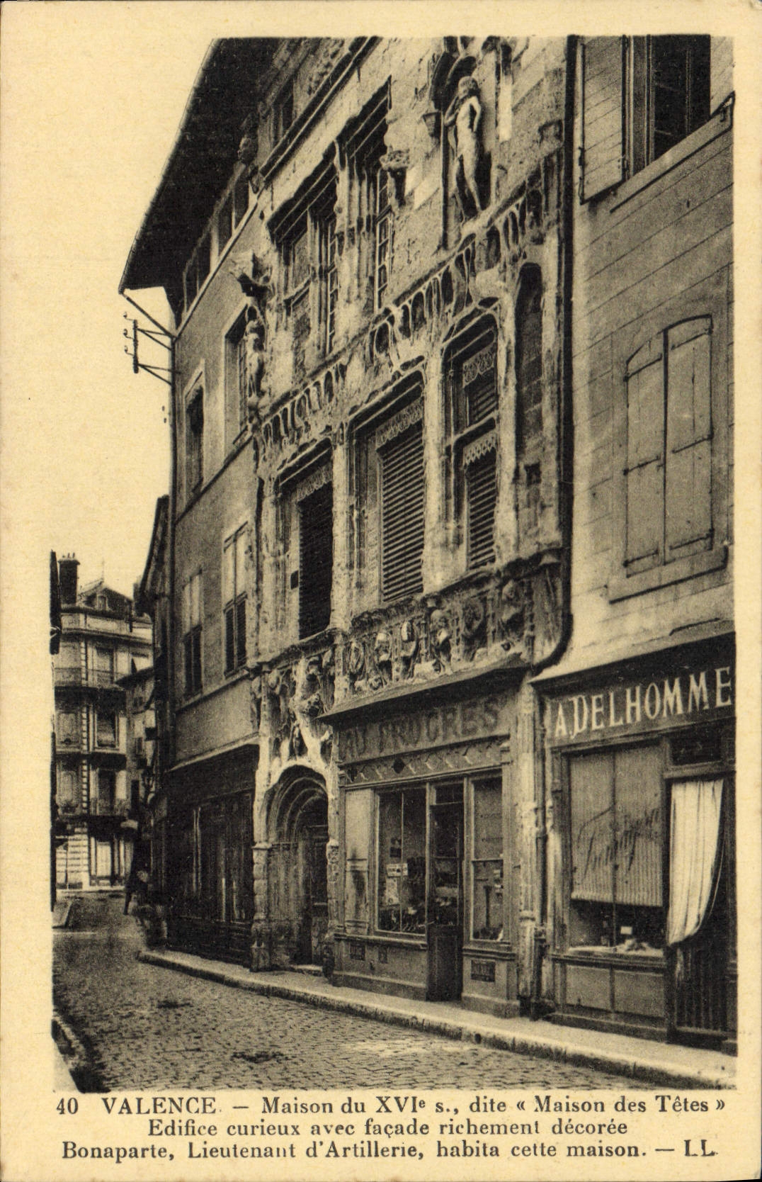 Valence — Maison des Têtes, édifice du XVIe siècle — LL