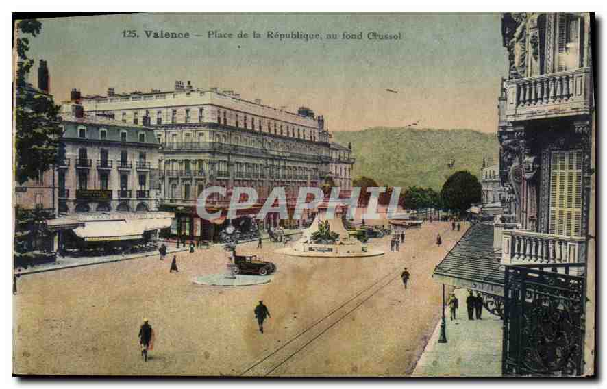 Valence — Place de la République, au fond Chussol — CPAPHIL