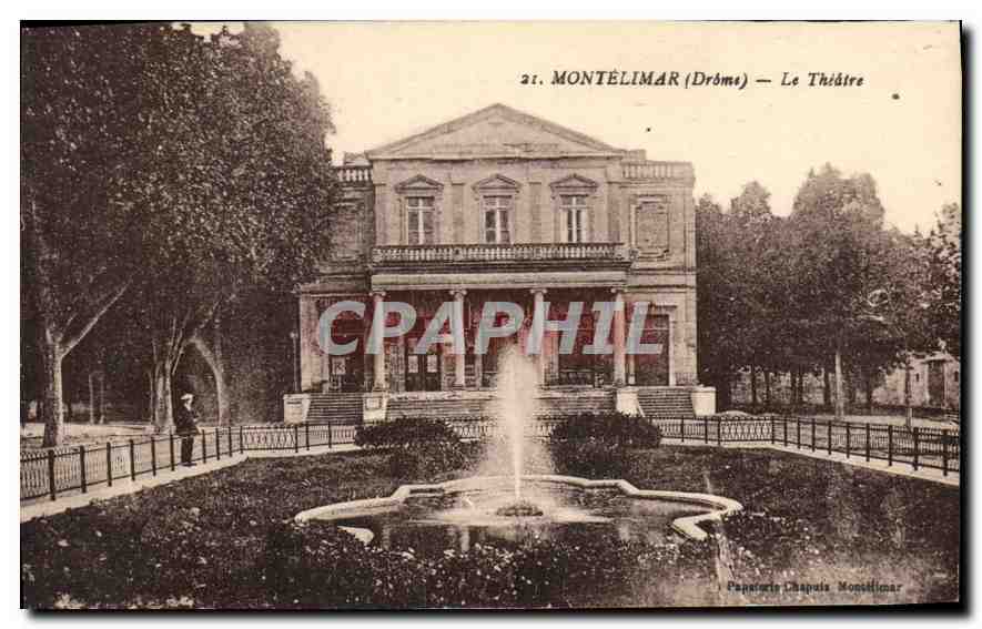 Montélimar (Drôme) — Le Théâtre — Papeterie Chapuis Montélimar