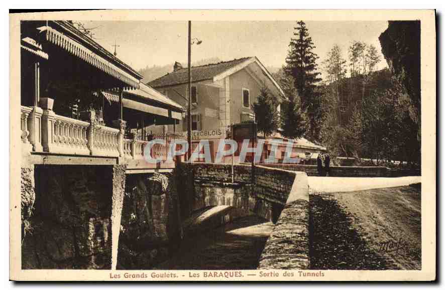 Les Grands Goulets — Les BARAQUES — Sortie des Tunnels — Héliogravure frères, Grenoble