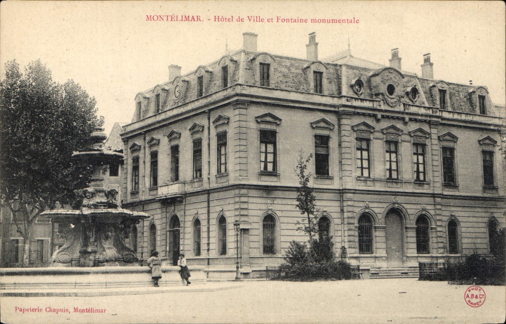 Montélimar - Hôtel de Ville et Fontaine monumentale — Papeterie Chapuis, Montélimar