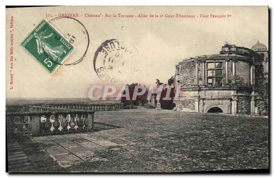 Grignan - Château - Sur la Terrasse - Allée de la 2e Cour d'honneur - Tour François Ier