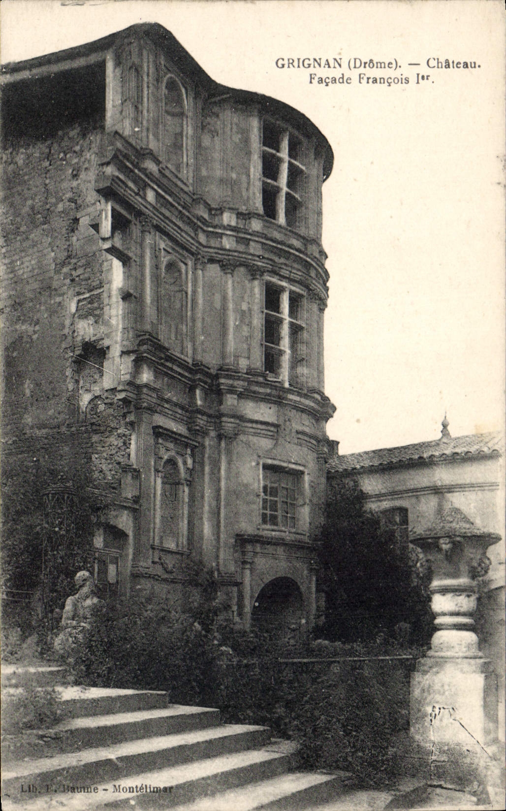 Grignan (Drôme) — Château. Façade François Ier.
