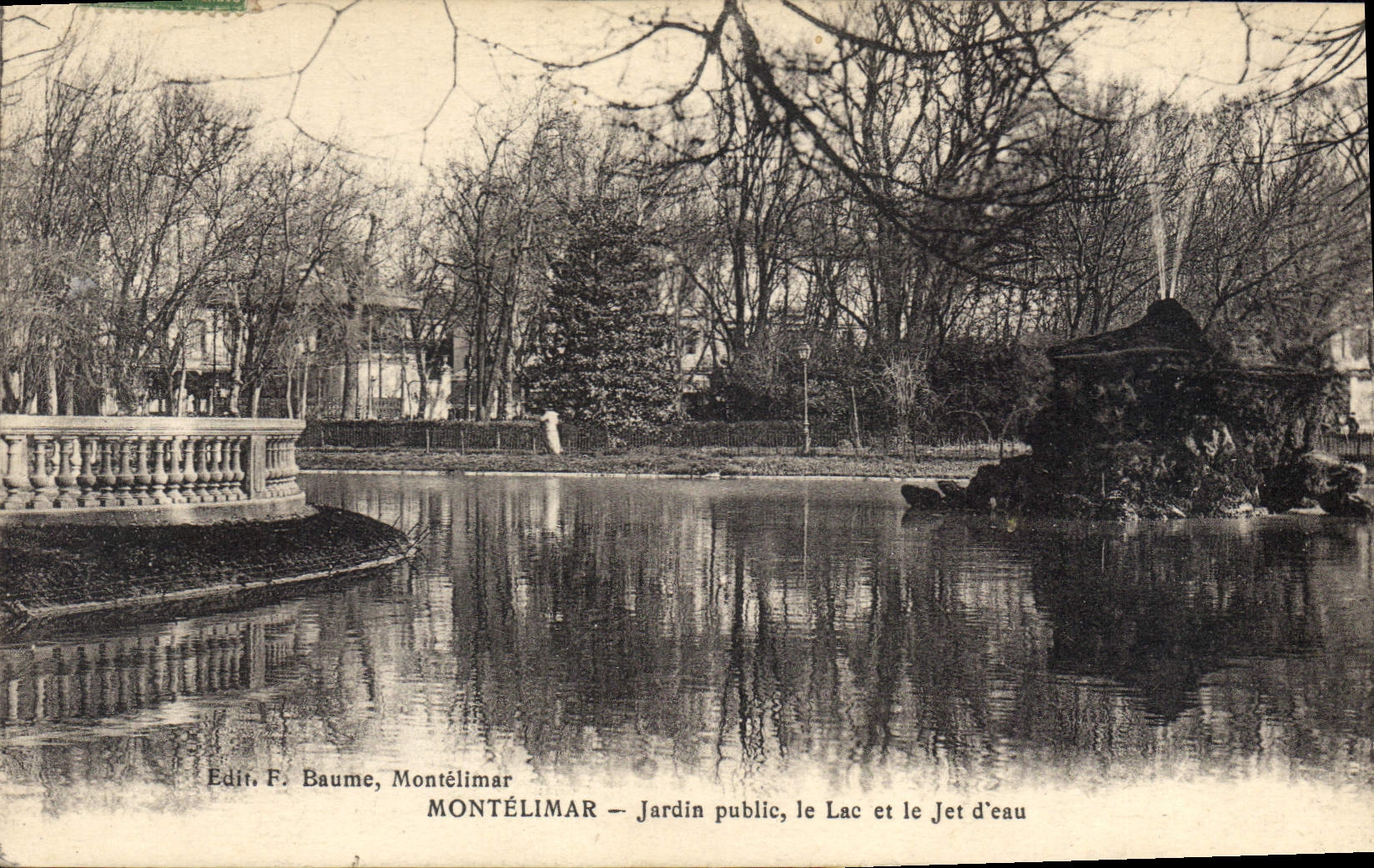 Montélimar — Jardin public, le Lac et le Jet d'eau — Edit. F. Baume, Montélimar