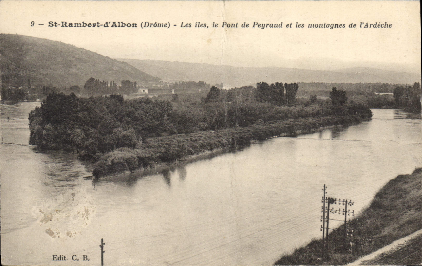 CPA St Rambert d'Albon Drome Les iles le pont de Peyraud et les montagnes de l'Ardeche