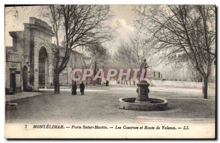 CPA montelimar porte saint mortin les casernrs route de valence ll