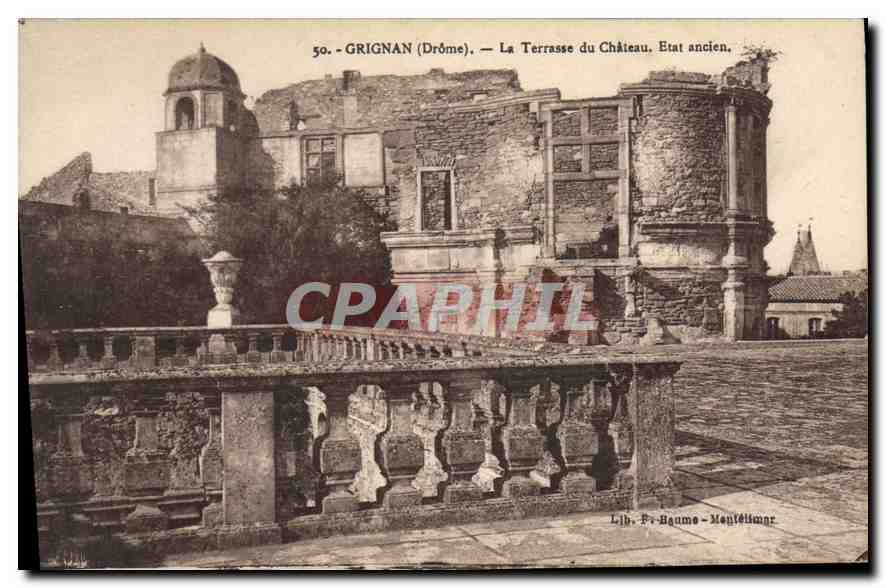 CPA grignan drome la terrasse du chateau etat ancien