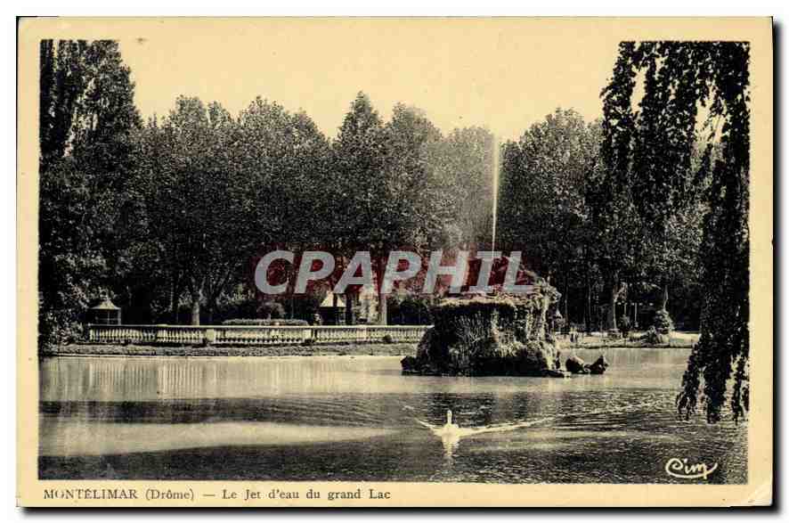 CPA montelimar le jet deau du grand lac