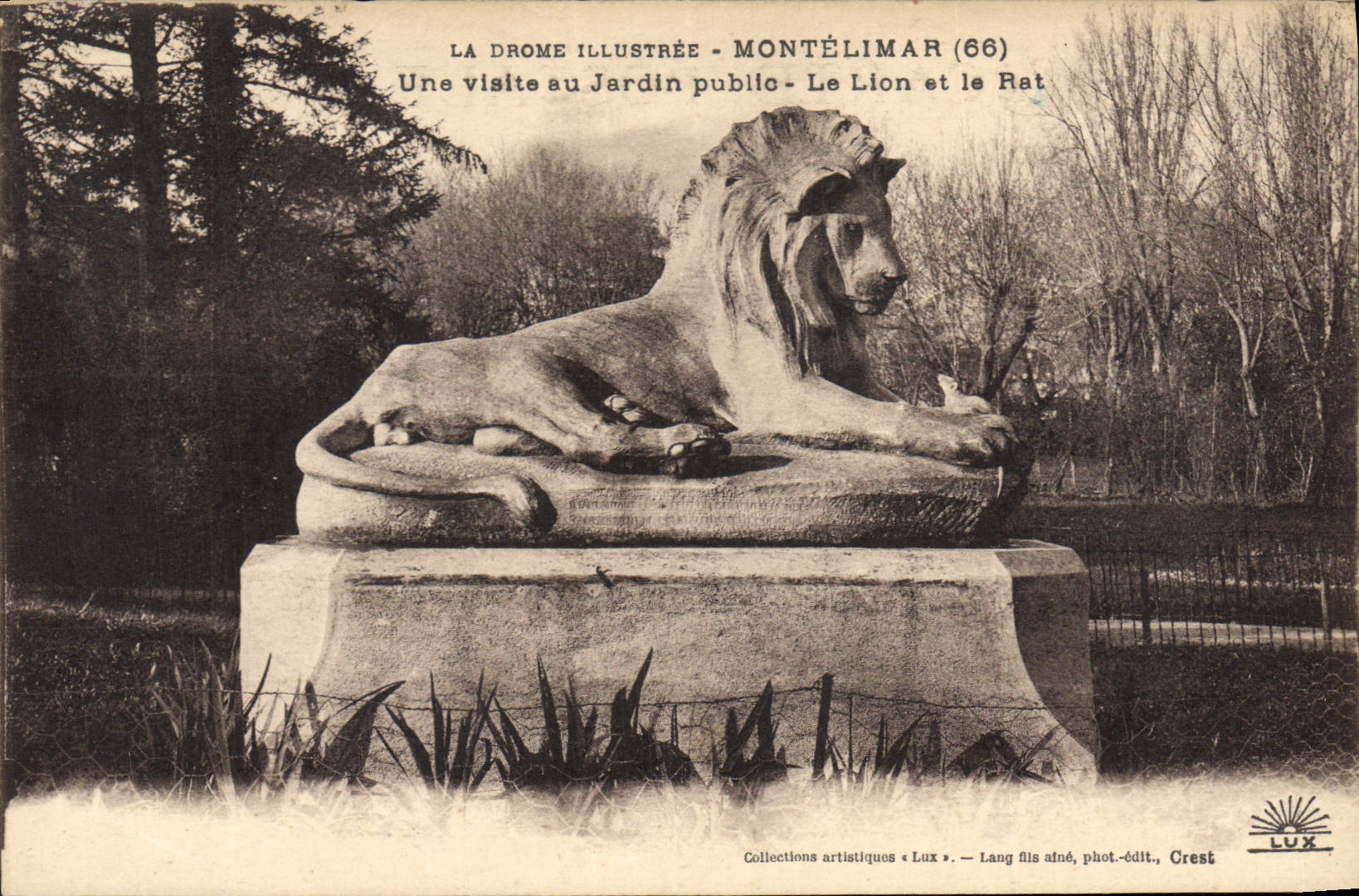 CPA La drome illustree montelimar une visite au jardin public le lion et le rat