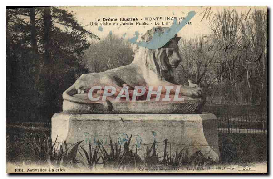 Montélimar - Le Lion - Jardin Public — La Drôme Illustrée, édit. Nouvelles Galeries, n° 14