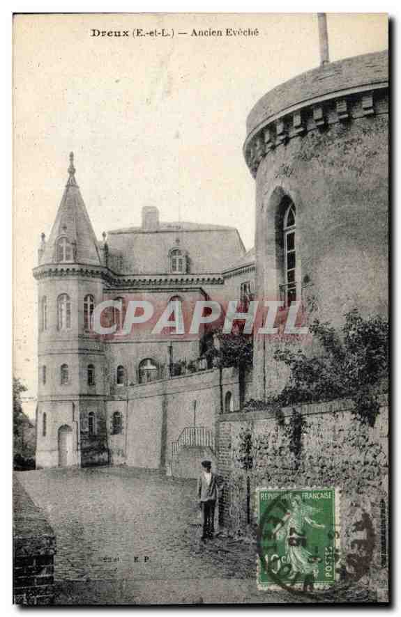 Dreux (E.-et-L.) — Ancien Evêché — E.P.
