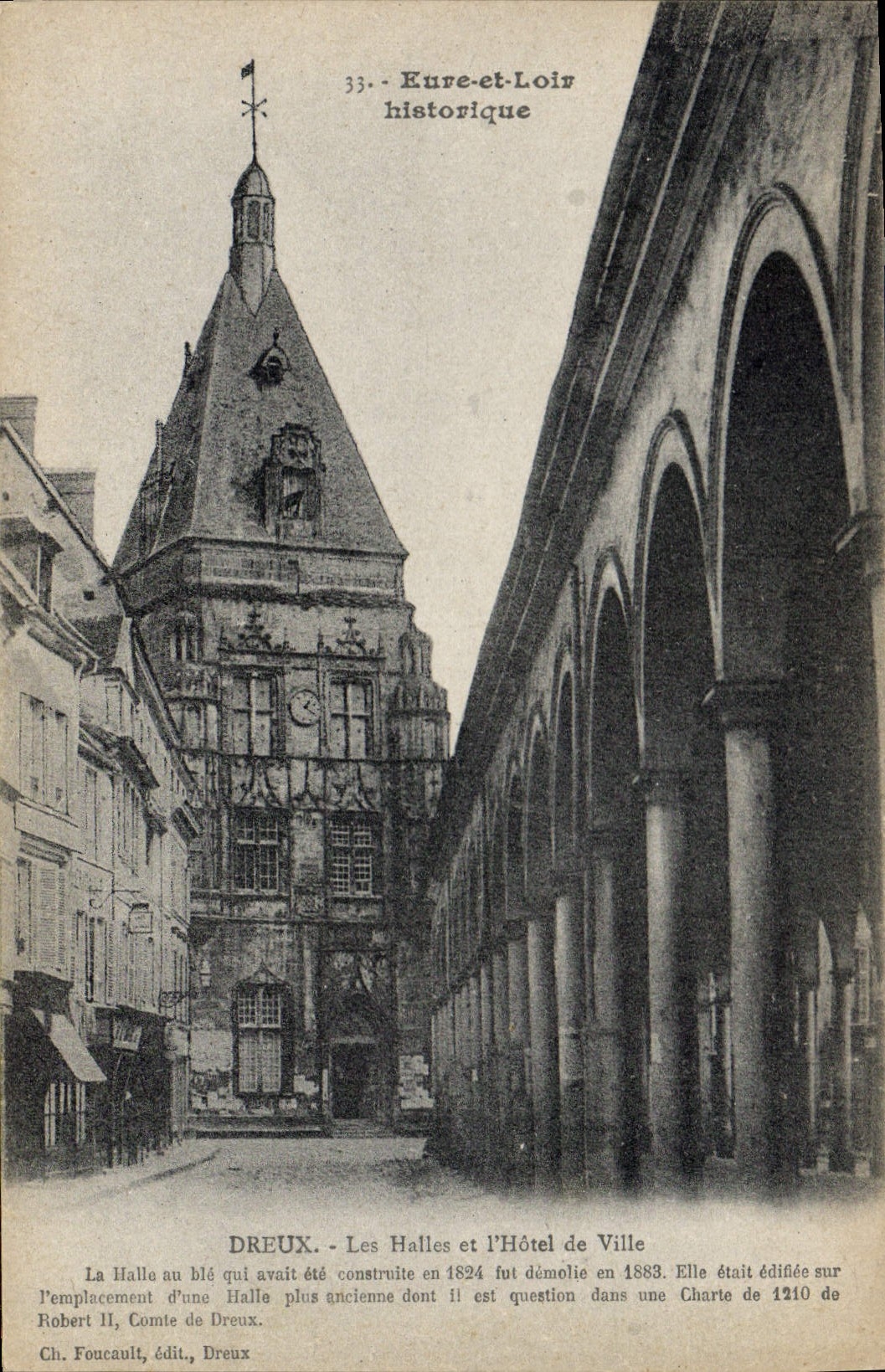 Dreux - Les Halles et l'Hôtel de Ville — Eure-et-Loir historique — Ch. Foucault, édit., Dreux
