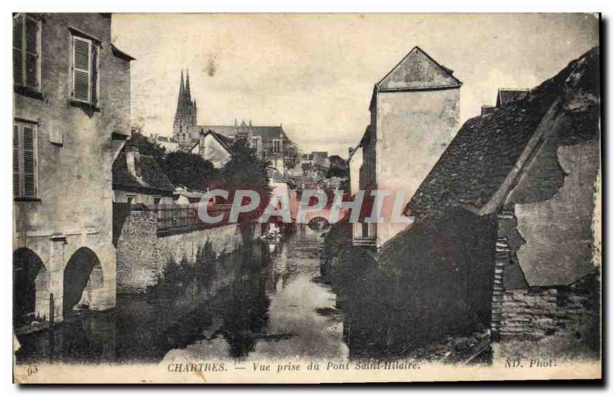 Chartres — Vue prise du Pont Saint-Hilaire — ND. Phot.