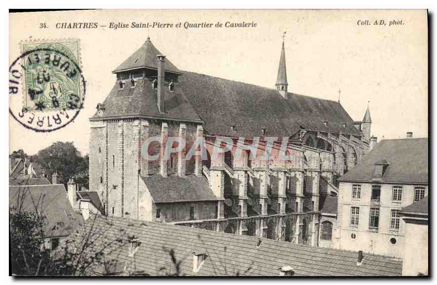 CPA Chartres Eglise Saint Pierre et Quartier de Cavalerie