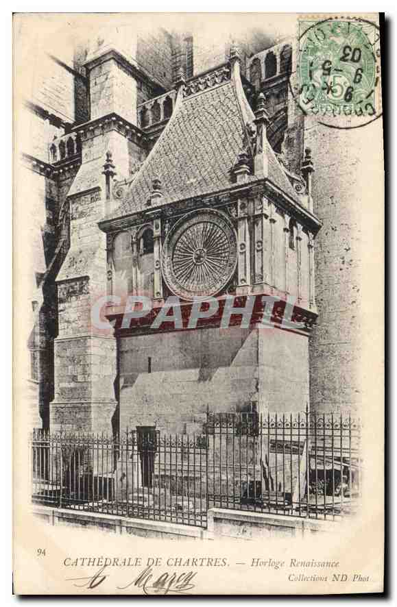 CPA Chartres Cathedrale de Chartres Horloge Renaissance