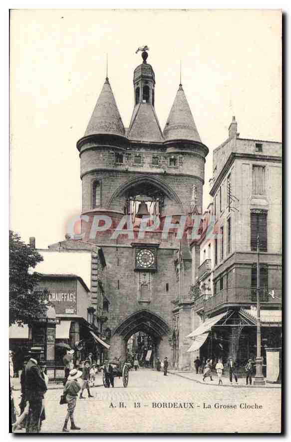 CPA Bordeaux La Grosse Cloche