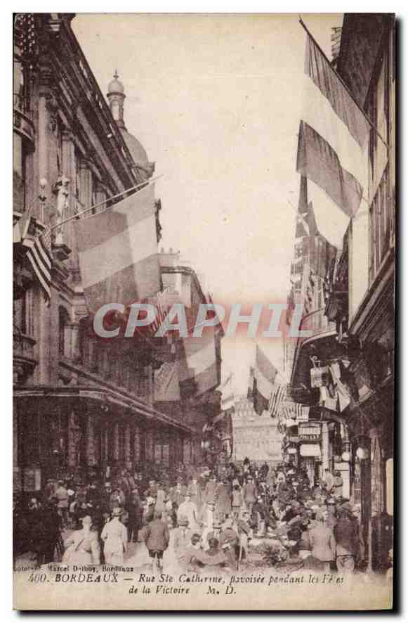 CPA Bordeaux Rue Ste Catherine pavoisee pendant les Fetes de la Victoire  