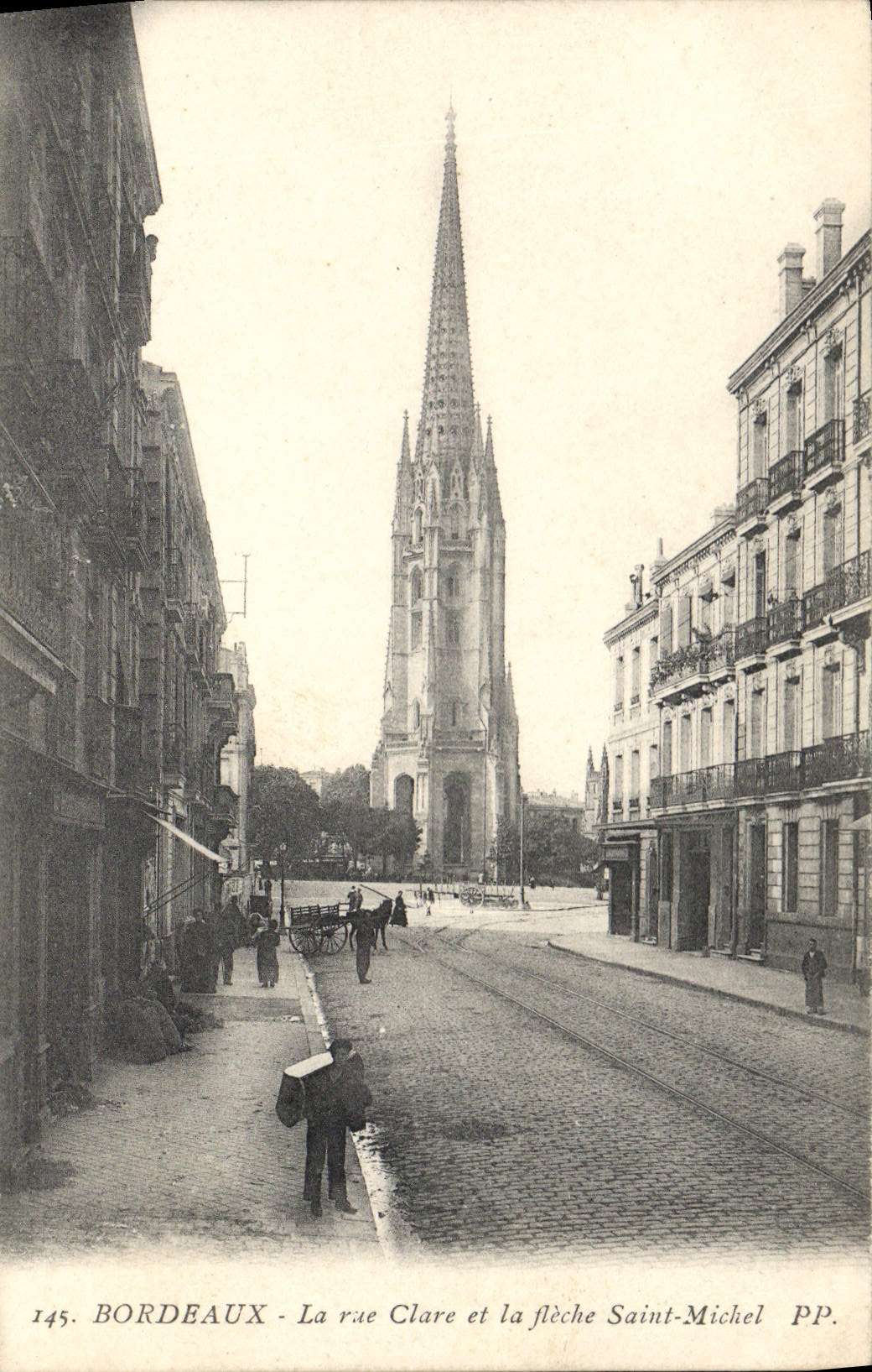 Bordeaux - La rue Clare et la flèche Saint-Michel — PP, n° 145