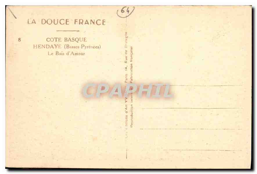 Le Bois d'Amour — Hendaye (Basses-Pyrénées) — Éditions d'Art VVon7 — Rückseite
