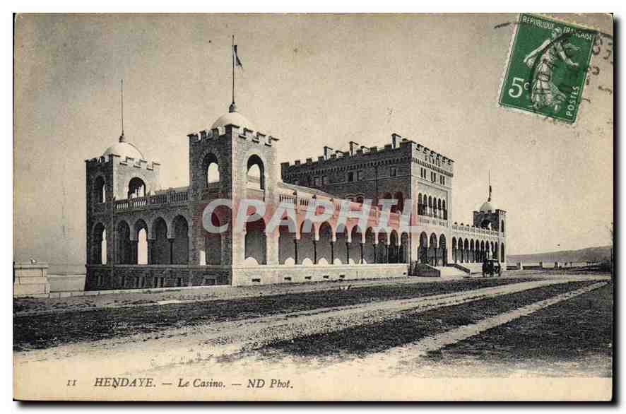 Hendaye — Le Casino — ND Pbot.